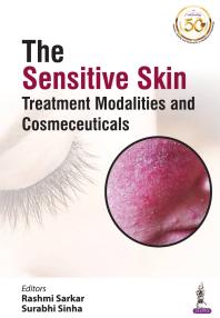 The Sensitive Skin: Treatment Modalities and Cosmeceuticals