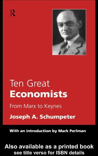 Ten Great Economists from Marx to Keynes