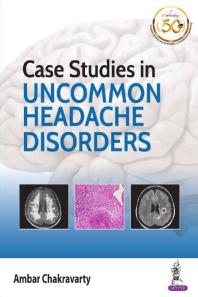 Case Studies in Uncommon Headache Disorders