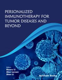 Personalized Immunotherapy for Tumor Diseases and Beyond