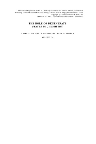 The role of degenerate states in chemistry