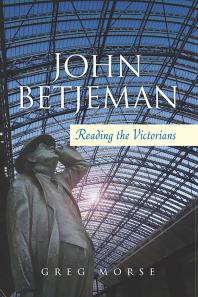 John Betjeman : Reading the Victorians