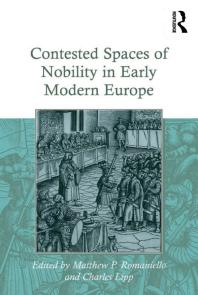 Contested Spaces of Nobility in Early Modern Europe