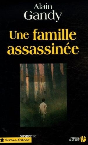 Une famille assassinée