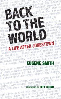 Back to the World : A Life after Jonestown