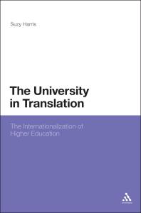 The University in Translation : Internationalizing Higher Education