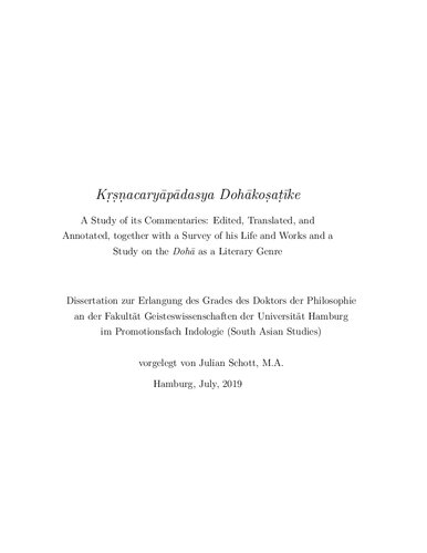 Kṛṣṇacaryāpādasya Dohākoṣaṭīke: A Study of its Commentaries: Edited, Translated, and Annotated, together with a Survey of his Life and Works and a Study on the Dohā as a Literary Genre