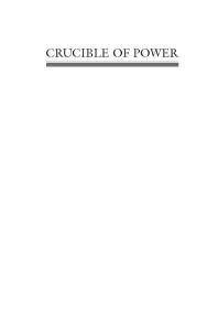 Crucible of Power : A History of American Foreign Relations To 1913