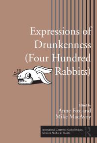 Expressions of Drunkenness (Four Hundred Rabbits) : Expressions of Drunkenness