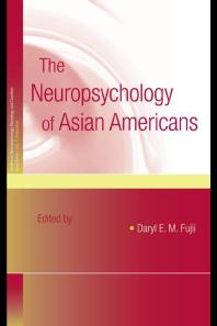 The Neuropsychology of Asian Americans