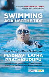 Swimming Against the Tide : True Story of para Swimmer Madhavi Latha