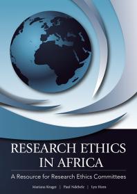 Research Ethics in Africa : A Resource for Research Ethics Committees