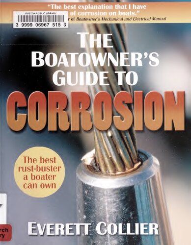 The Boatowner's Guide to Corrosion: A Complete Reference for Boatowners and Marine Professionals