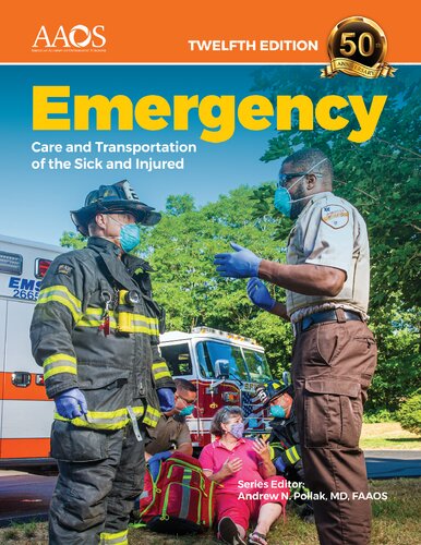 Emergency Care and Transportation of the Sick and Injured