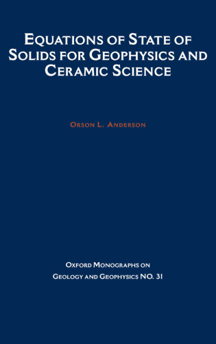 Equations of State for Solids in Geophysics and Ceramic Science