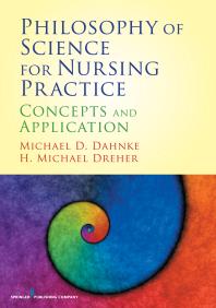 Philosophy of Science for Nursing Practice : Concepts and Application