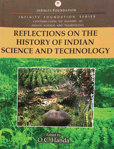 Reflections on the History of Indian Science and Technology