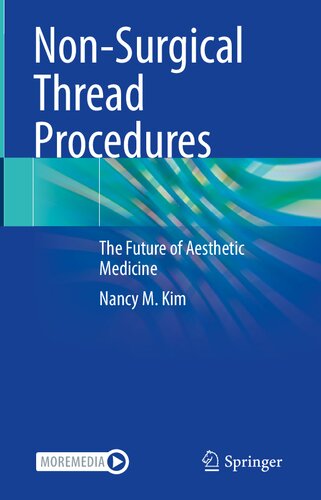 Non-Surgical Thread Procedures: The Future of Aesthetic Medicine