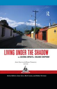 Living under the Shadow : Cultural Impacts of Volcanic Eruptions