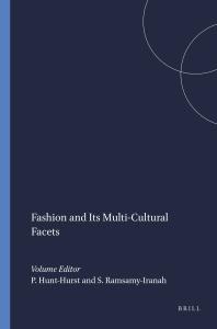 Fashion and Its Multi-Cultural Facets