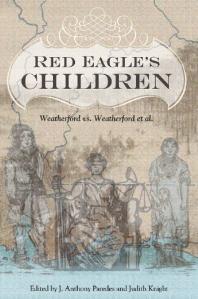 Red Eagle's Children : Weatherford vs. Weatherford et Al