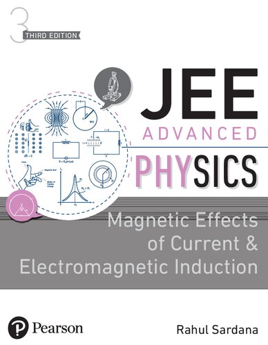 JEE Advanced Physics-Magnetic Effects of Current and Electromagnetic Induction