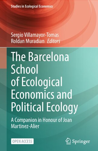 The Barcelona School of Ecological Economics and Political Ecology