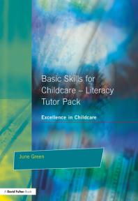 Basic Skills for Childcare - Literacy: Tutor Pack