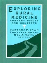 Exploring Rural Medicine: Current Issues and Concepts