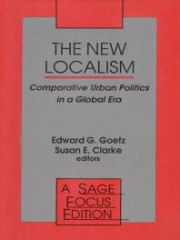 The New Localism: Comparative Urban Politics in a Global Era