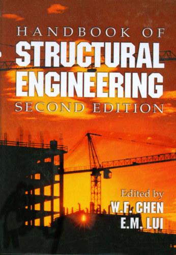 Handbook of Structural Engineering, Second Edition