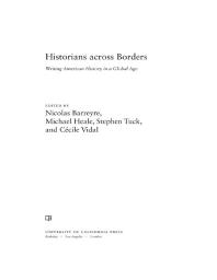 Historians Across Borders: Writing American History in a Global Age