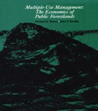 Multiple-Use Management: The Economics of Public Forestlands