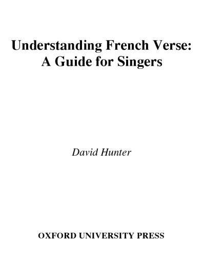 Understanding French Verse: A Guide for Singers