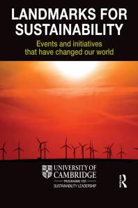 Landmarks for Sustainability: Events and Initiatives That Have Changed Our World