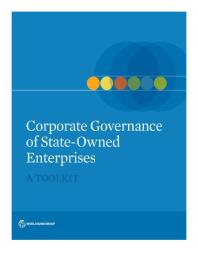 Corporate Governance of State-Owned Enterprises: A Toolkit