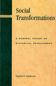 Social Transformations: A General Theory of Historical Development