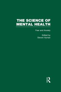 Fear and Anxiety: The Science of Mental Health