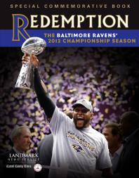 Redemption: The Baltimore Ravens' 2012 Championship Season