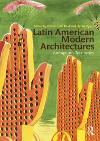 Latin American Modern Architectures: Ambiguous Territories