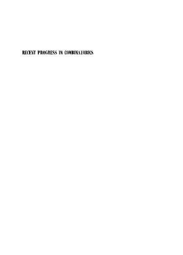 Recent Progress in Combinatorics: Proceedings of the Third Waterloo Conference on Combinatorics, May 1968