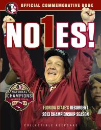 No1es!: Florida State's Resurgent 2013 Championship Season