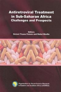 Antiretroviral Treatment in Sub-Saharan Africa: Challenges and Prospects