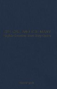 The One and the Many: English-Canadian Short Story Cycles