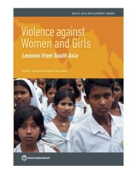 Violence against Women and Girls: Lessons from South Asia