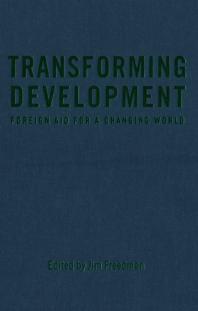 Transforming Development: Foreign Aid for a Changing World