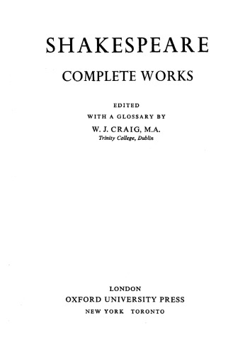 The Oxford Shakespeare: The Complete Works 2nd Edition