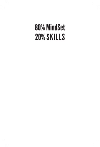 80% MindSet 20% Skills: Life Transformation in 9 Days!