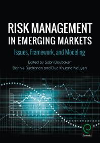 Risk Management in Emerging Markets: Issues, Framework, and Modeling