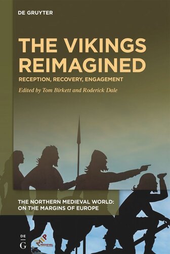 The Vikings Reimagined: Reception, Recovery, Engagement